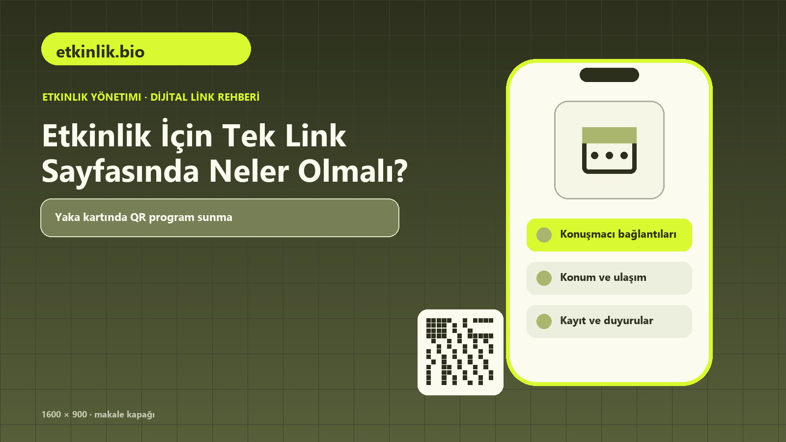 Etkinlik İçin Tek Link Sayfasında Neler Olmalı konulu etkinlik.bio rehber kapağı